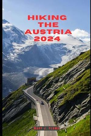 Hiking the Austria 2024