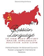 Russian Language in the Post-Soviet Space