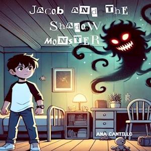 Jacob and the Shadow Monster