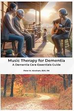 Music Therapy for Dementia