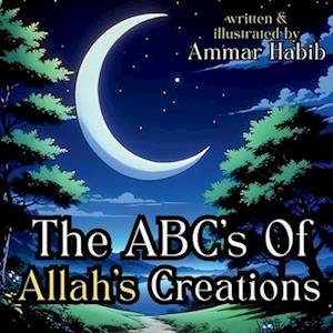 The ABC's of Allah's Creations