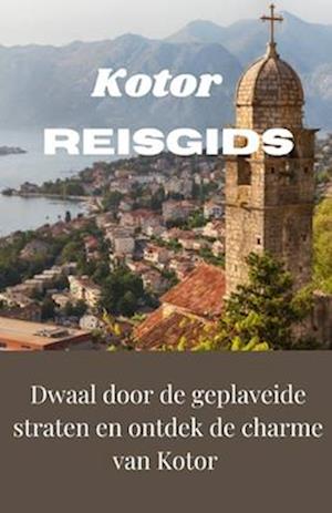 Kotor reisgids