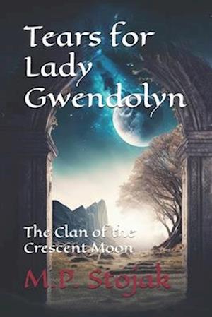 Tears for Lady Gwendolyn