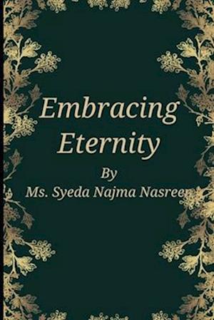 Romantic Novel - Embracing Eternity