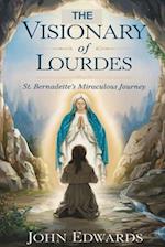 The Visionary of Lourdes