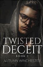 Twisted Deceit