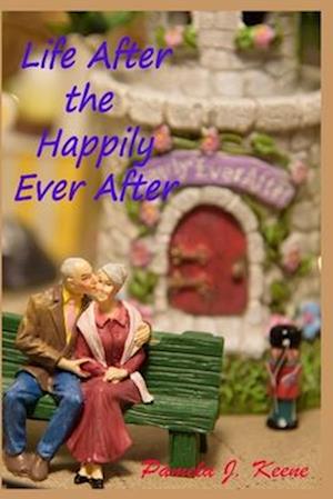 Life After the Happily Ever After