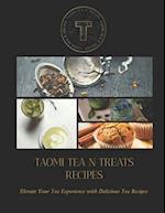 Taomi Tea N Treats Recipes