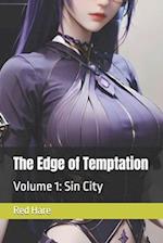 The Edge of Temptation