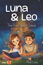 Luna & Leo - The First Days of School