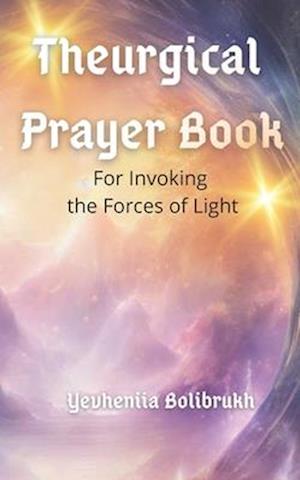 Theurgical Prayer Book