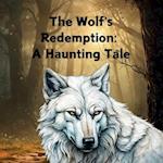 The Wolf's Redemption