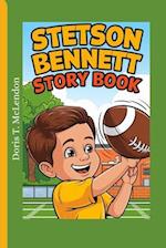 Stetson Bennett Story Book