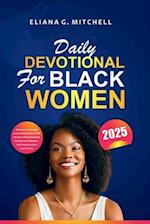 Daily Devotional for Black Women 2025