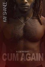 Cum Again (The Cum Series Book 3)