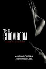 The Gloom Room