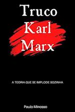 Truco Karl Marx