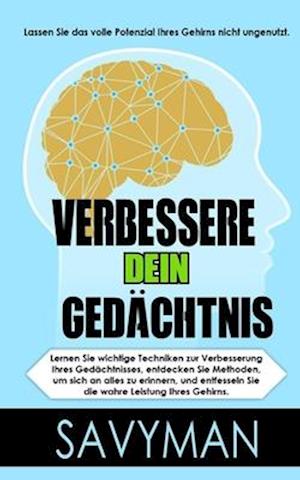 Verbessere Dein Gedächtnis (German Edition)