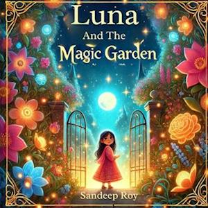 Luna And The Magic Garden