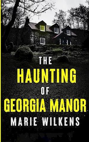 The Haunting of Georgia Manor