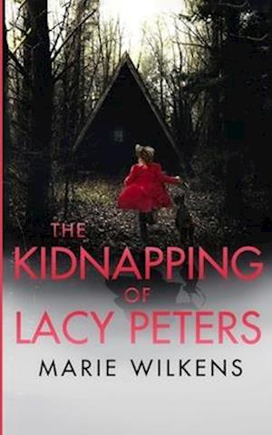 The Kidnapping of Lacy Peters