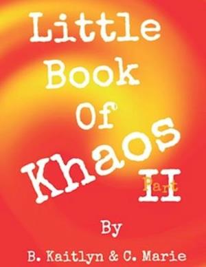 Little Book Of Khaos Part II