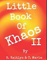 Little Book Of Khaos Part II