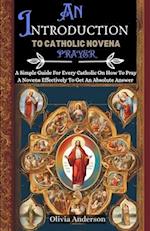 An Introduction to Catholic Novena Prayer