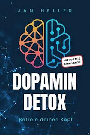 Dopamin Detox