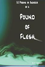 50 Poems in Search of a Pound of Flesh