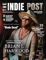 The Indie Post Magazine Brian J. Harwood September 5, 2024 Issue Vol 2