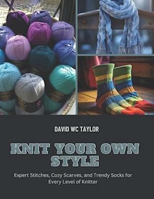 Knit Your Own Style