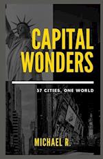 Capital Wonders