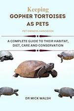 Keeping Gopher Tortoises as Pets