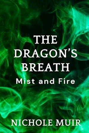 The Dragon's Breath