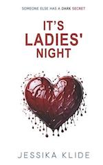 It's Ladies' Night