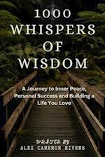 1000 Whispers of Wisdom