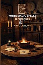 White Magic Spells