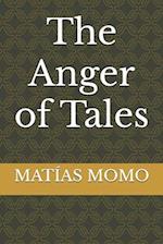 The Anger of Tales