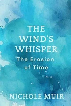 The Wind's Whisper