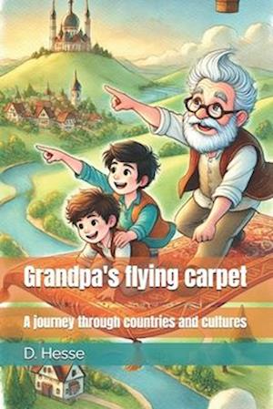 Grandpa's flying carpet