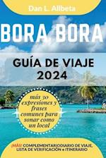 BORA BORA Guía de viaje 2024