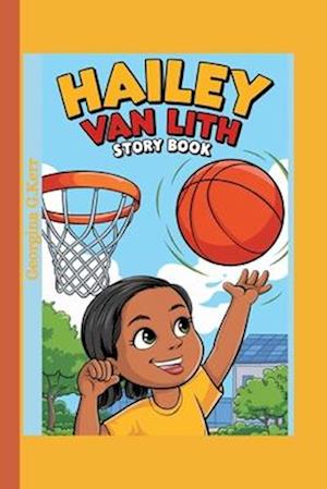 Hailey Van Lith Story Book