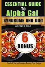 Essential Guide to Alpha Gal Syndrome and Diet