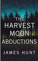 The Harvest Moon Abductions