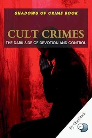 Cult Crimes