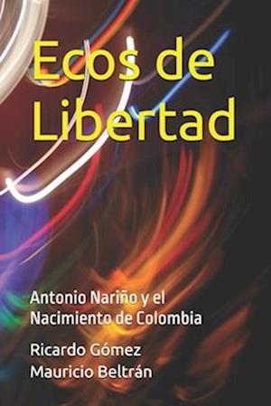 Ecos de Libertad