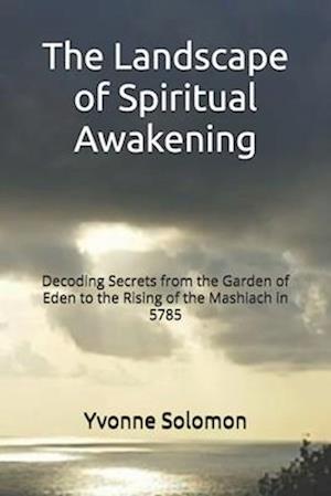 The Landscape of Spiritual Awakening