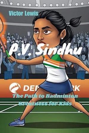 P.V. Sindhu