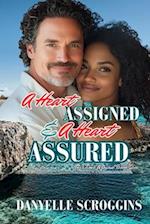 A Heart Assigned & A Heart Assured (This Time Around Book 2)